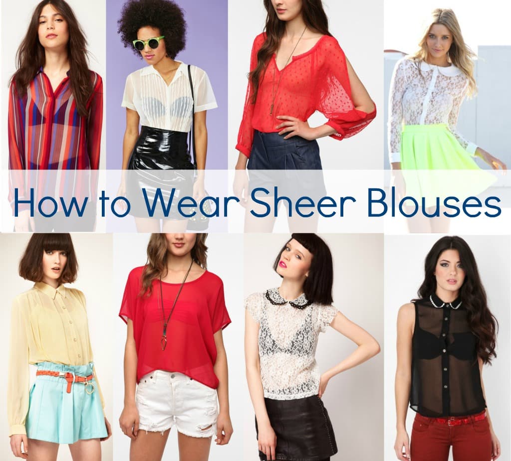 how to wear sheer tops without exposing much