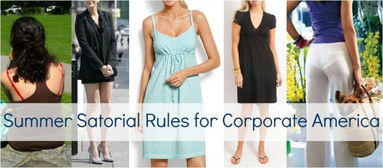 Summer Sartorial Rules for Corporate America