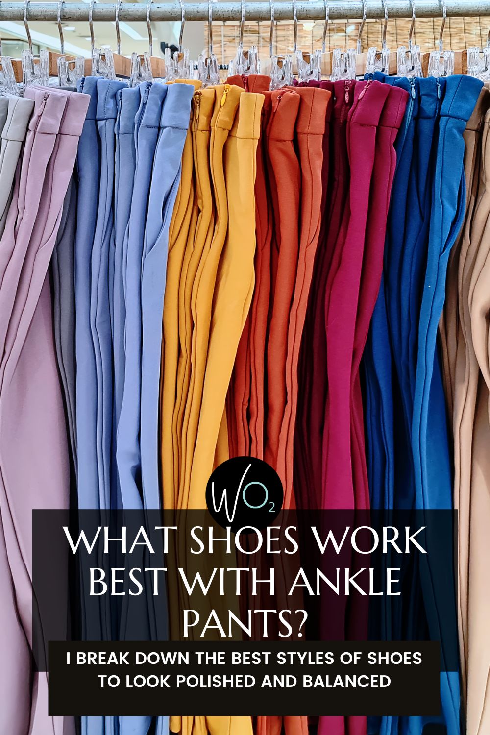What Shoes Look Best with Ankle Pants - Wardrobe Oxygen