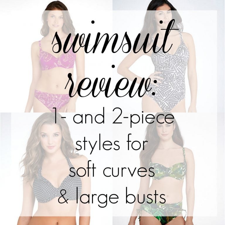 More Suits for a Large Bust and Soft Belly Swimsuit Review: Looking to Flatter my Large Bust and Soft Curves