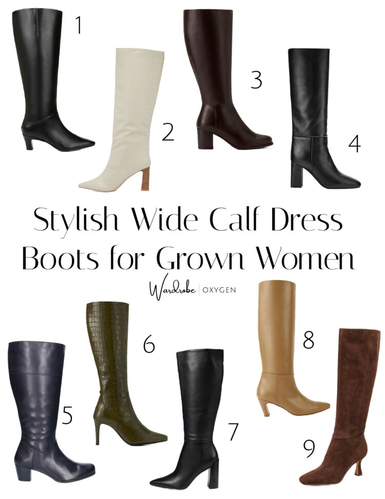 a collage of nine stylish wide calf dress boots for grown women picked by wardrobe oxygen