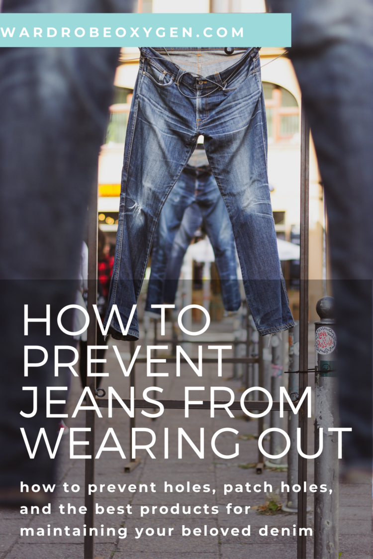 How to Prevent Jeans from Wearing Out in the Inner Thighs and how to patch holes