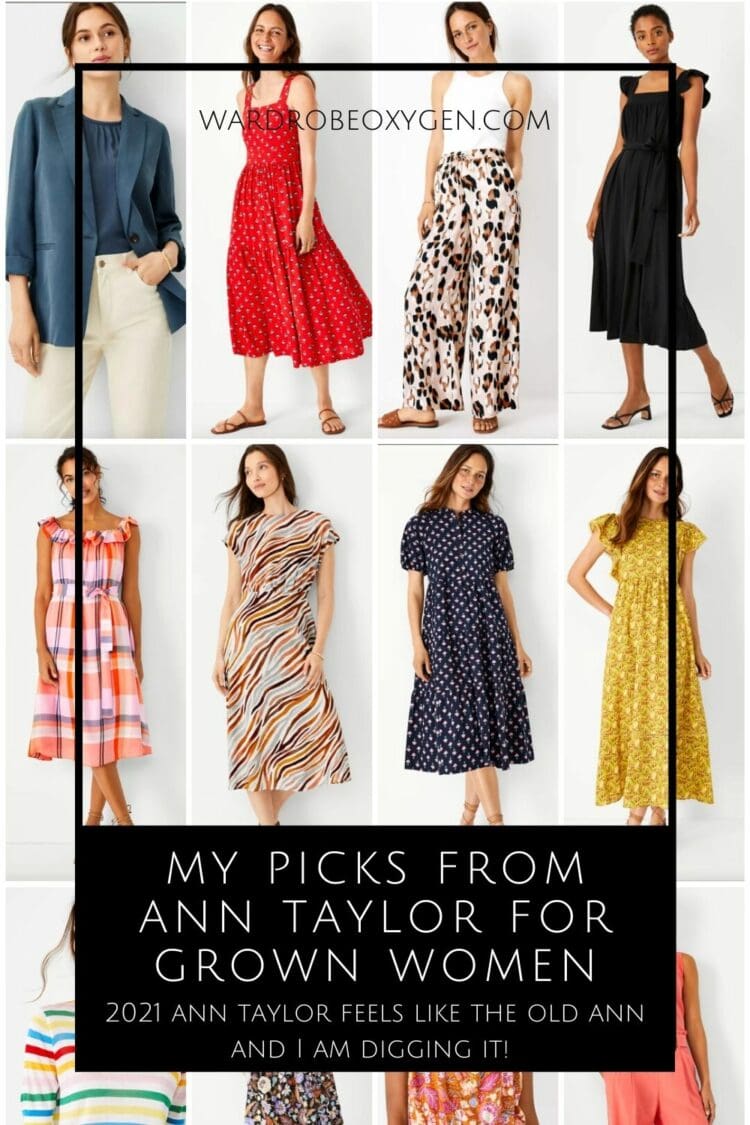 I See You Ann Taylor, Looking Fresh and Modern for Grown-ass Women -  Wardrobe Oxygen