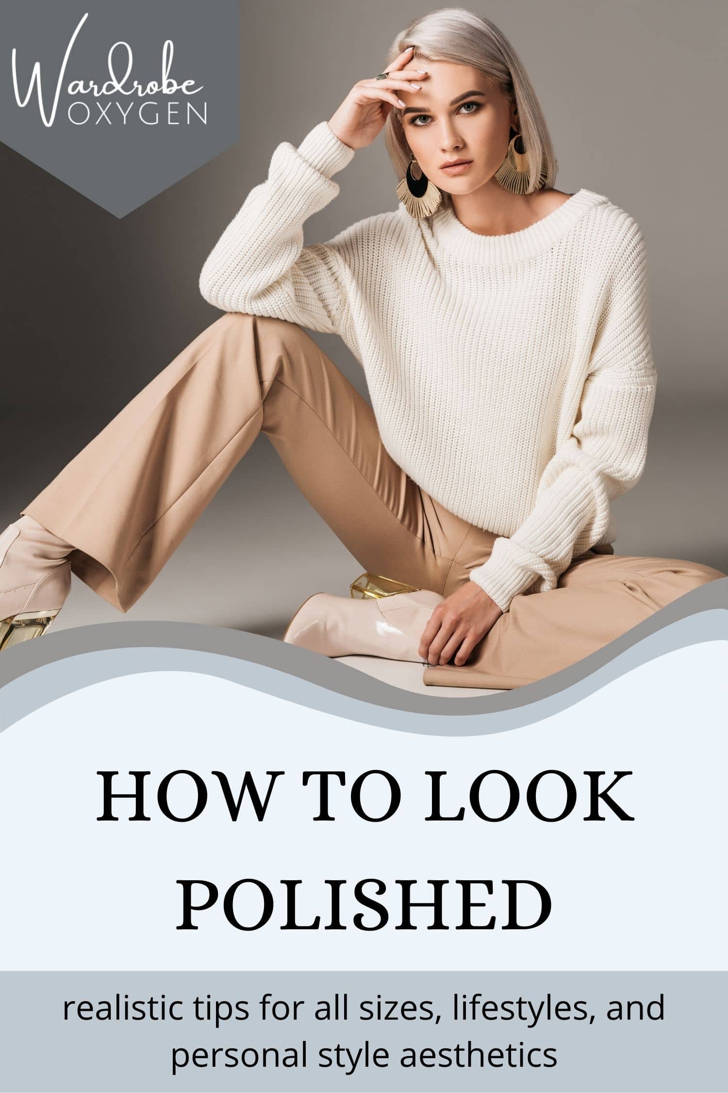 How to Look Polished as a Grown Woman