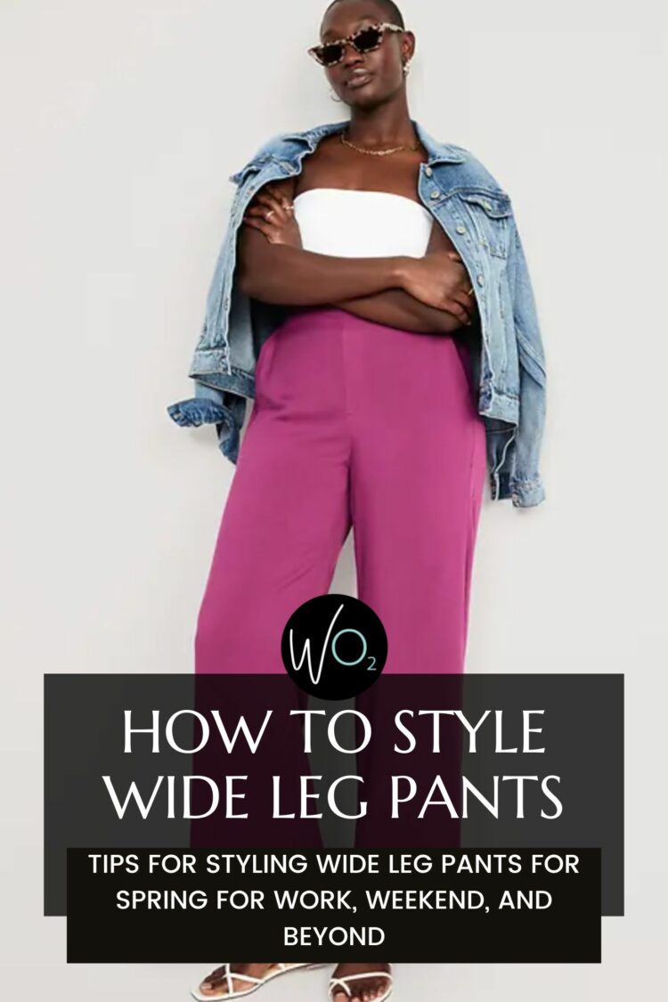 5 Tips For Styling Wide Leg Pants