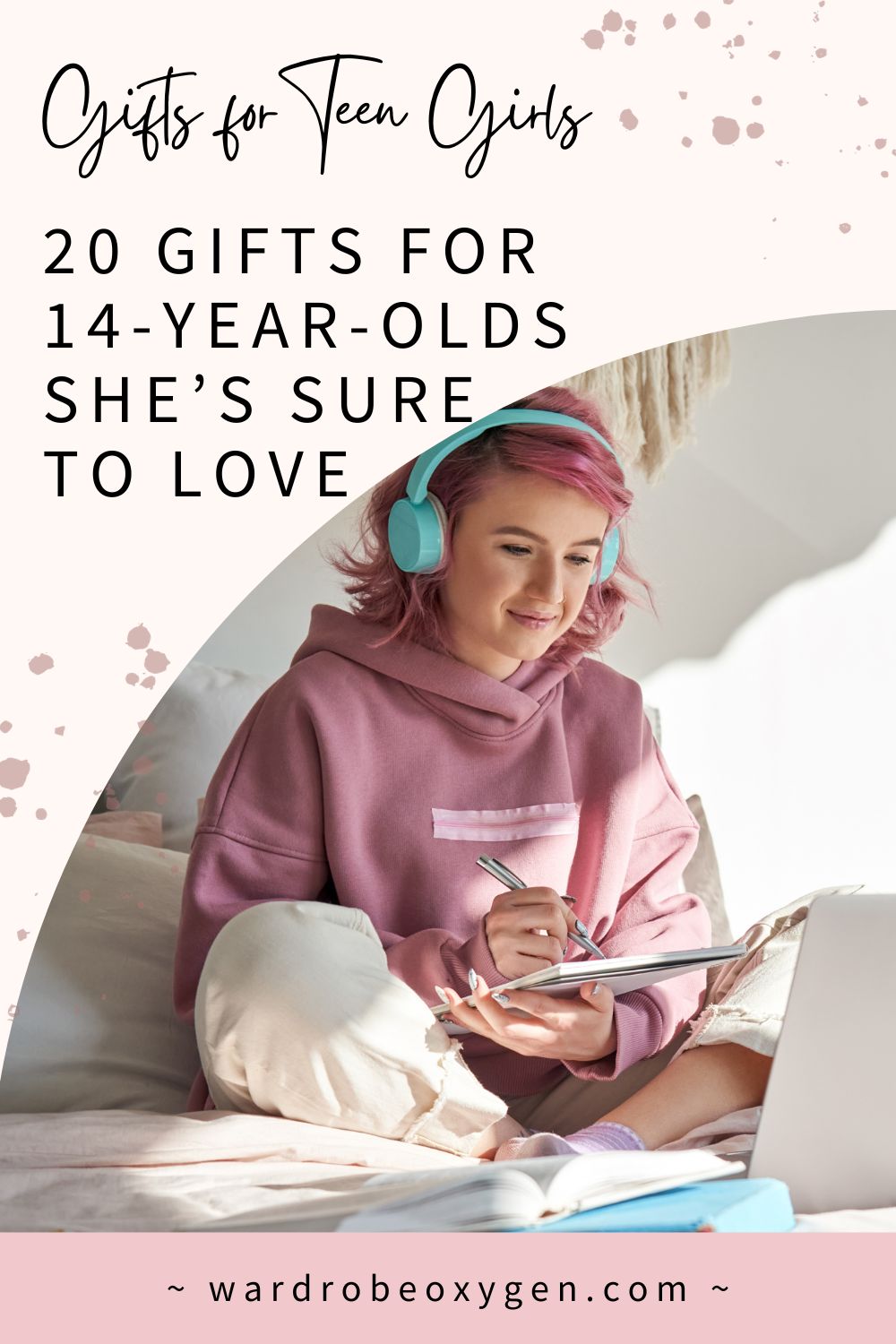Gift Guide for a 14-Year-Old Girl (by my teenage daughter