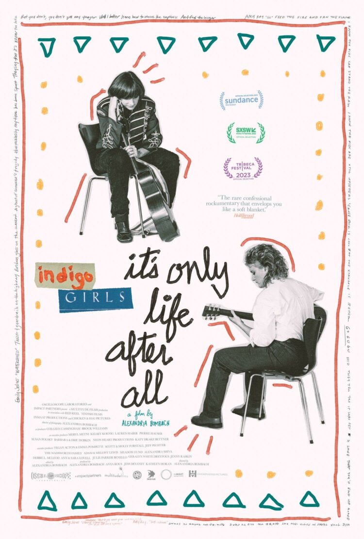 marketing poster for the Indigo Girls' documentary It's Only Life After All