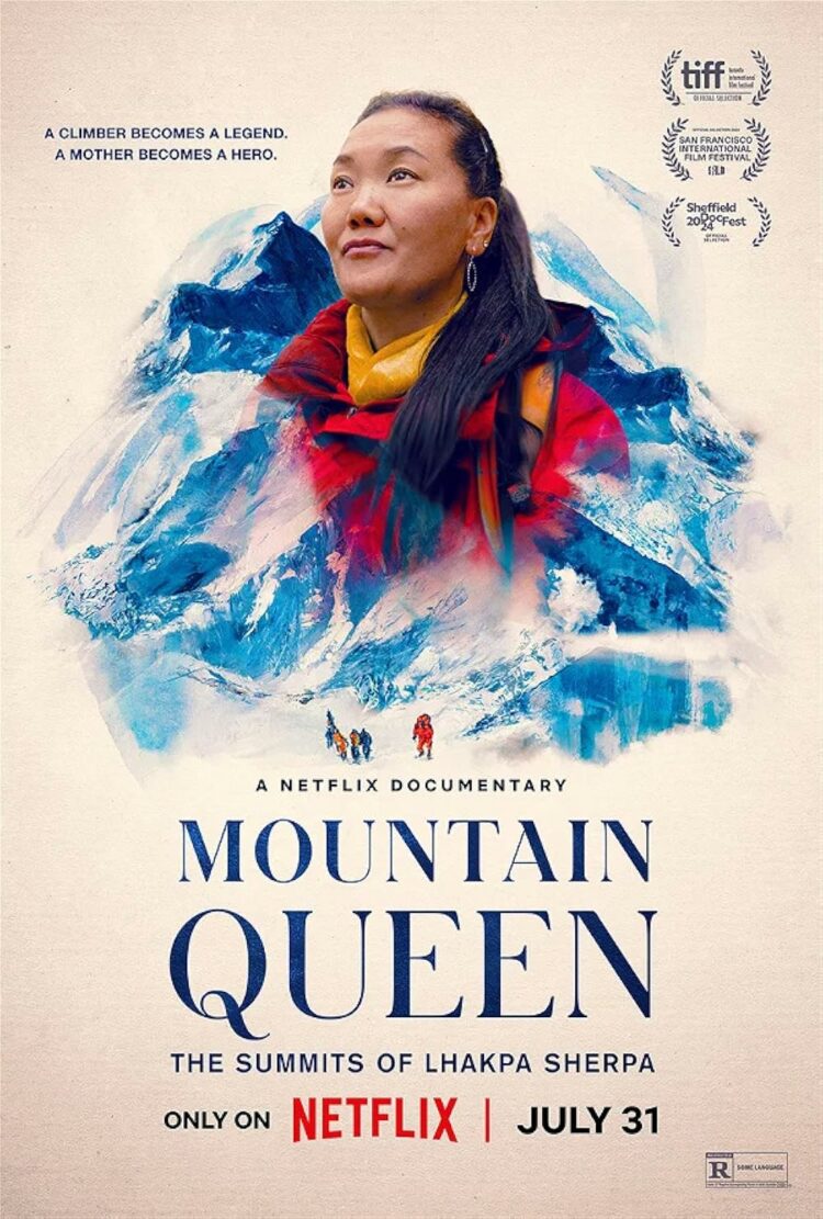 Mountain Queen: The Summits of Lhakpa Sherpa