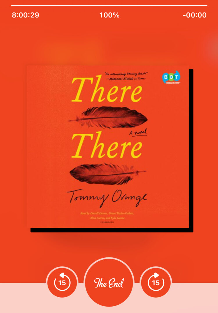 Screenshot of the audiobook There There  by Tommy Orange
