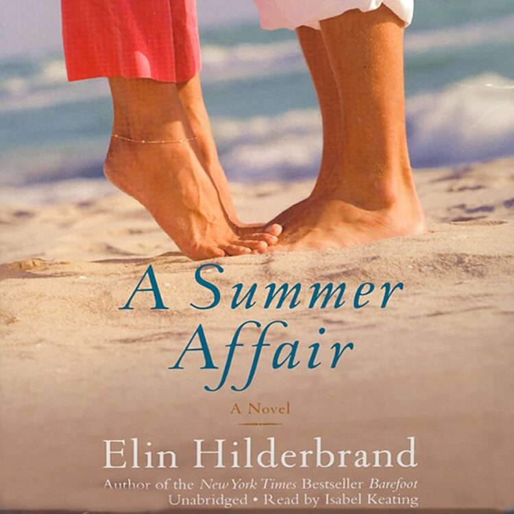 elin hilderbrand a summer affair